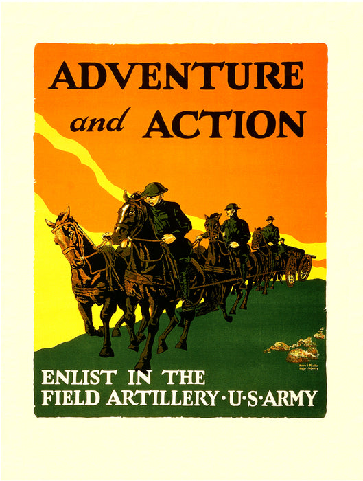 Adventure and Action - US Army Field Artillery